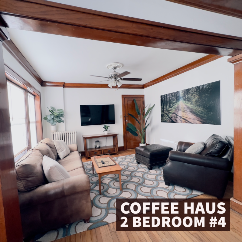 Coffee Haus Classic - 2 Bedroom - Lower Apt #4